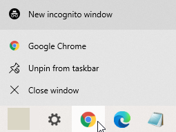 Right-click the Chrome icon and select New incognito window Right-click the Chrome icon and select New incognito window
