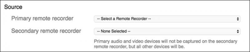 Remote Recorder 'Source' selection window